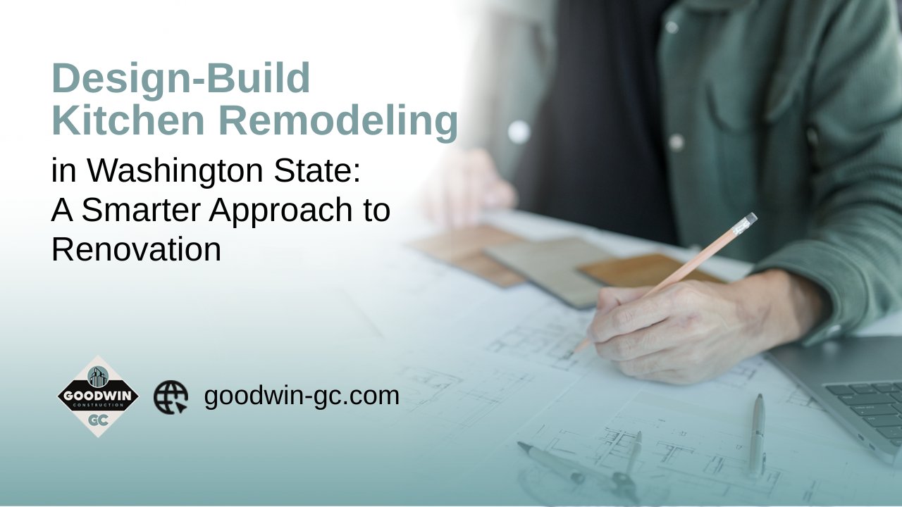 Read more about the article Design-Build Kitchen Remodeling in Washington State: A Smarter Approach to Renovation
